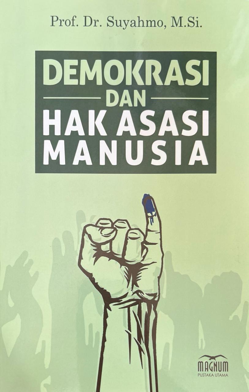 Demokrasi dan Hak Asasi Manusia