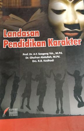 Landasan Pendidikan Karakter