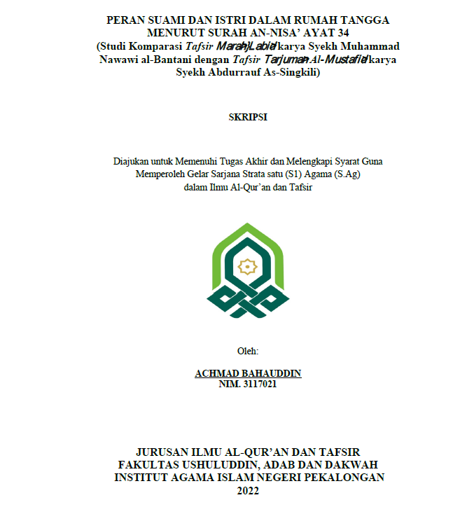 Peran Suami dan Istri dalam Rumah Tangga Menurut Surah An Nisa' Ayat 34 (Studi Komparasi Tafsir Marah Labib Karya Syekh Muhammad Nawawi Al-Bantani dengan Tafsir Tarjuman Al-Mustafid Karya Syekh Abdurrauf As-Singkili)