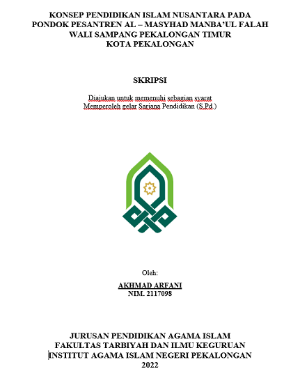 Konsep Pendidikan Islam Nusantara Pada Pondok Pesantren Al-Masyhad Manba'ul Falah Wali Sampang Pekalongan Timur Kota Pekalongan