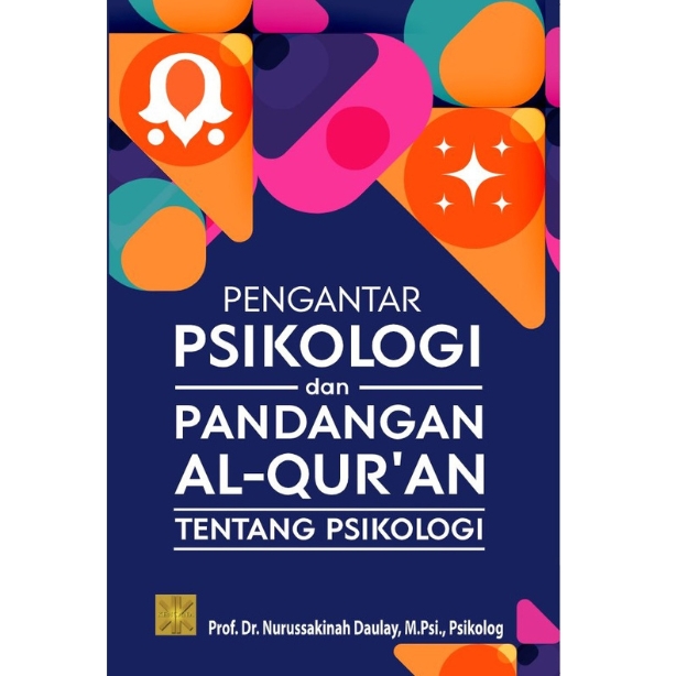 Pengantar Psikologi dan Pandangan Al-Qur'an Tentang Psikologi