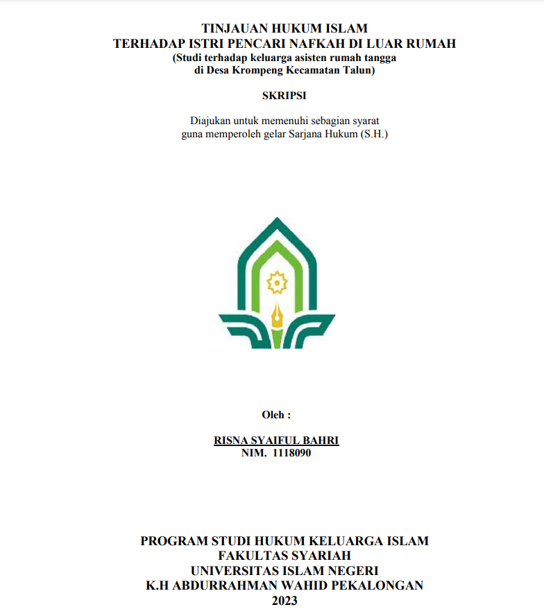 Tinjauan Hukum Islam terhadap Istri Pencari Nikah di Luar Rumah (Studi terhadap Keluarga Asisten Rumah Tangga di Desa Krompeng Kecamatan Talun)