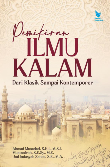 Pemikiran Ilmu Kalam Dari Klasik Sampai Kontemporer