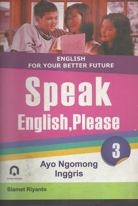 English For Your Better Future Speak English, Please