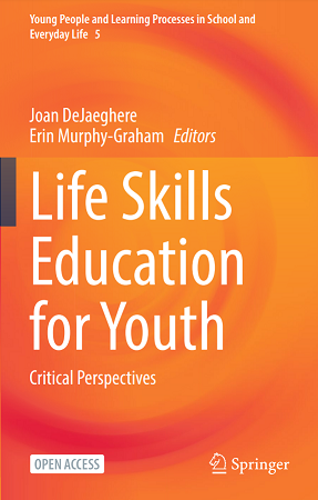 Life Skills Education for Youth: Critical Perspectives