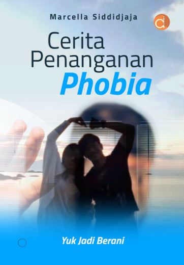 Cerita Penanganan Phobia