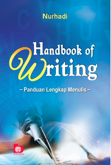 Handbook Of Writing: Panduan Lengkap Menulis