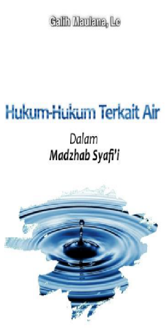 Hukum-Hukum Terkait Air Dalam Madzhab Syafi'i