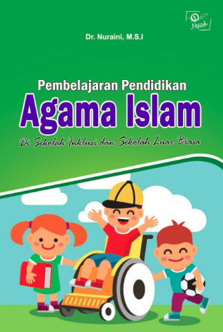 Pembelajaran Pendidikan Agama Islam Di Sekolah Inklusi dan Sekolah Luar Biasa