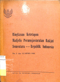 Ringkasan Ketetapan Madjelis Permujawarahan Rakjat Sementara-Republik Indonesia