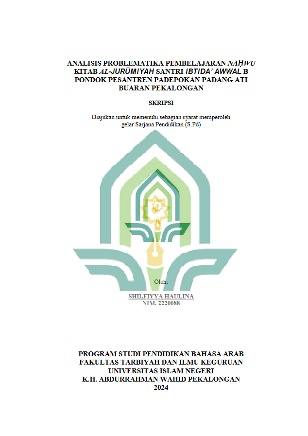 Analisis Problematika Pembelajaran Nahwu Kitab Al-Jurumiyah Santri Ibtida' Awwal B Pondok Pesantren Padepokan Padang Ati Buaran Pekalongan