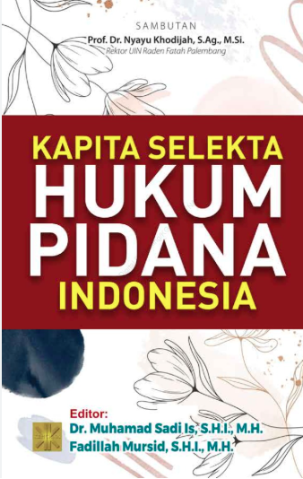 Kapita Selekta Hukum Pidana Indonesia