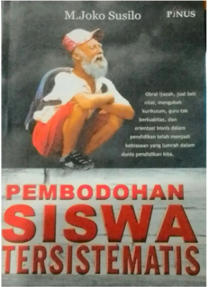 Pembodohan Siswa Tersistematis