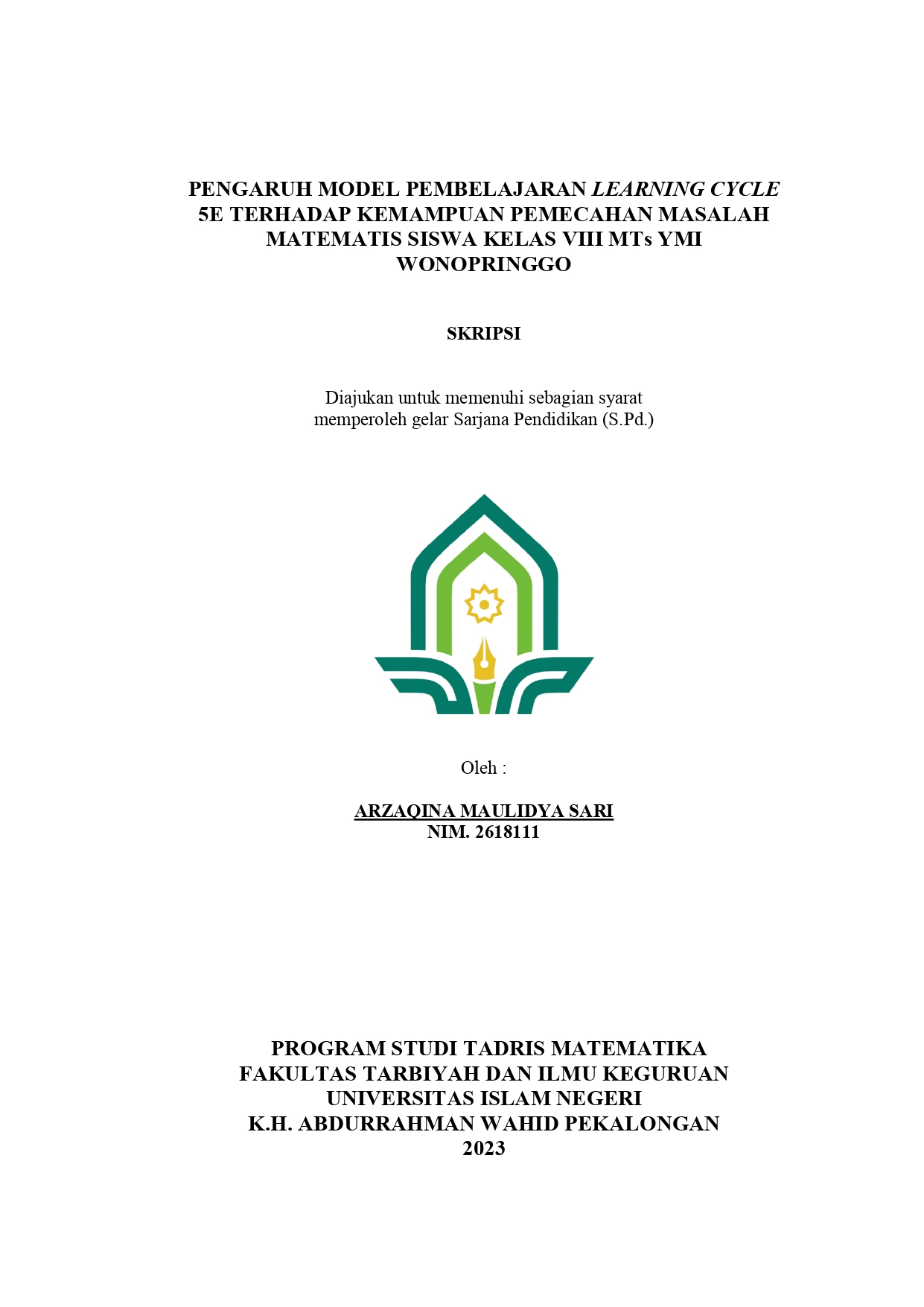 Pengaruh Model Pembelajaran learning cycle 5E terhadap Kemampuan Pemecahan Masalah Matematis Siswa Kelas VIII MTs YMI Wonopiringgo