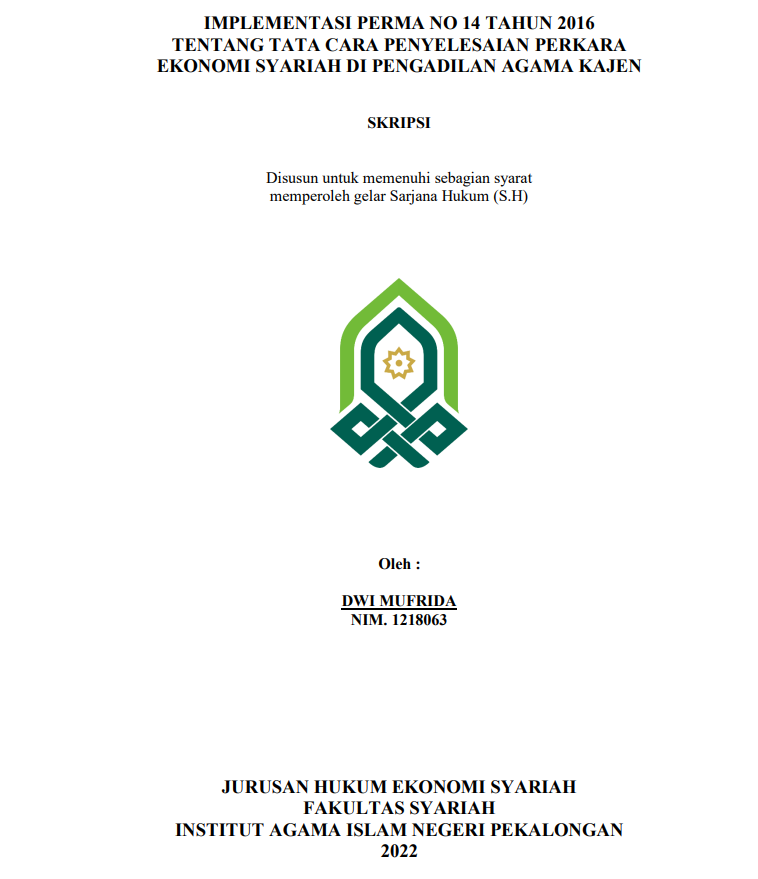 Implementasi Perma NO. 14 Tahun 2016 tentang Tata Cara Penyelesaian Perkara Ekonomi Syariah Pengadilan Agama Kajen
