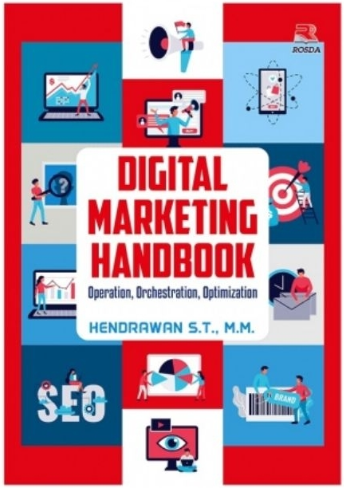 Digital Marketing Handbook, Operation, Orchestration, Optimization