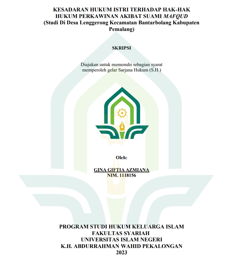 Kesadaran Hukum Istri terhadap Hakim Hukum Perkawinan Akibat Suami Mafqud (Studi di Desa Lenggerong Kecamatan Bantarbolang Kabupaten Pemalang)