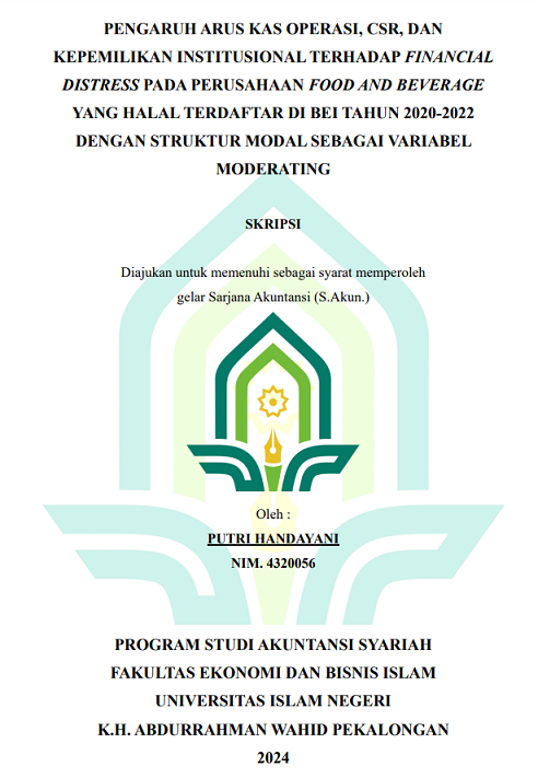 Pengaruh Arus Kas Operasi, CSR, Dan Kepemilikan Institusional Terhadap Financial Distress Pada Perusahaan Food And Beverage Yang Halal Terdaftar Di BEI Tahun 2020-2022 Dengan Struktur Modal Sebagai Variabel Moderating