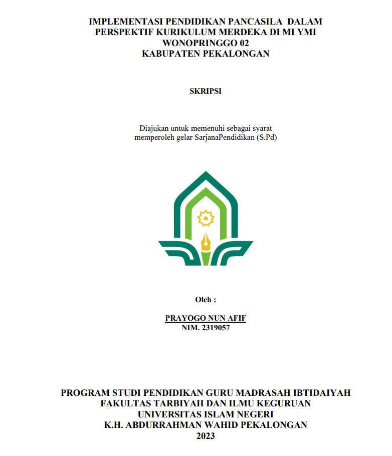 Implementasi Pendidikan Pancasila Dalam Perspektif Kurikulum Merdeka Di MI YMI Wonopringgo 02 Kabupaten Pekalongan