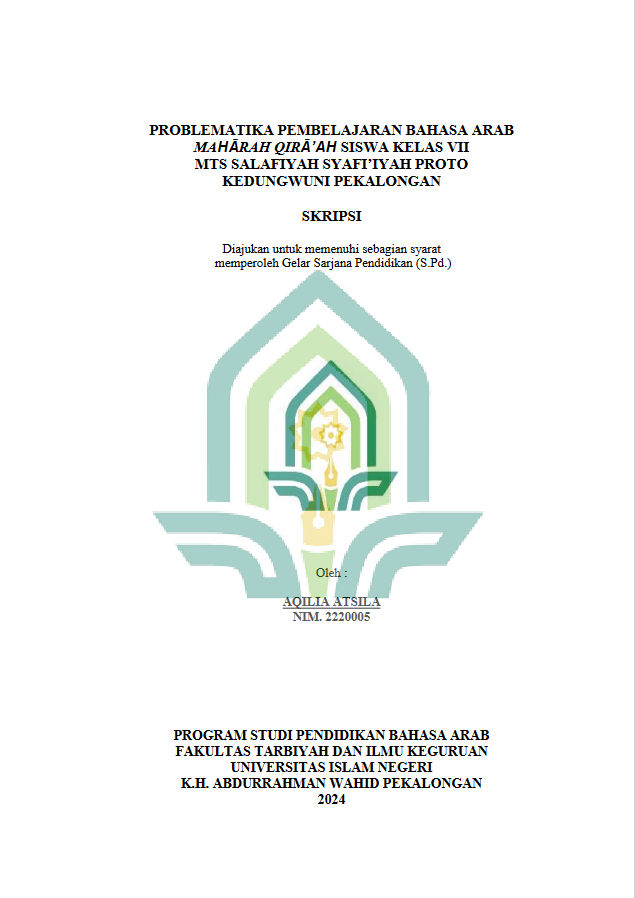 Problematika Pembelajaran Bahasa Arab Maharah Qira'ah Siswa Kelas VII MTS Salafiyah Syafi'iyah Proto Kedungwuni Pekalongan