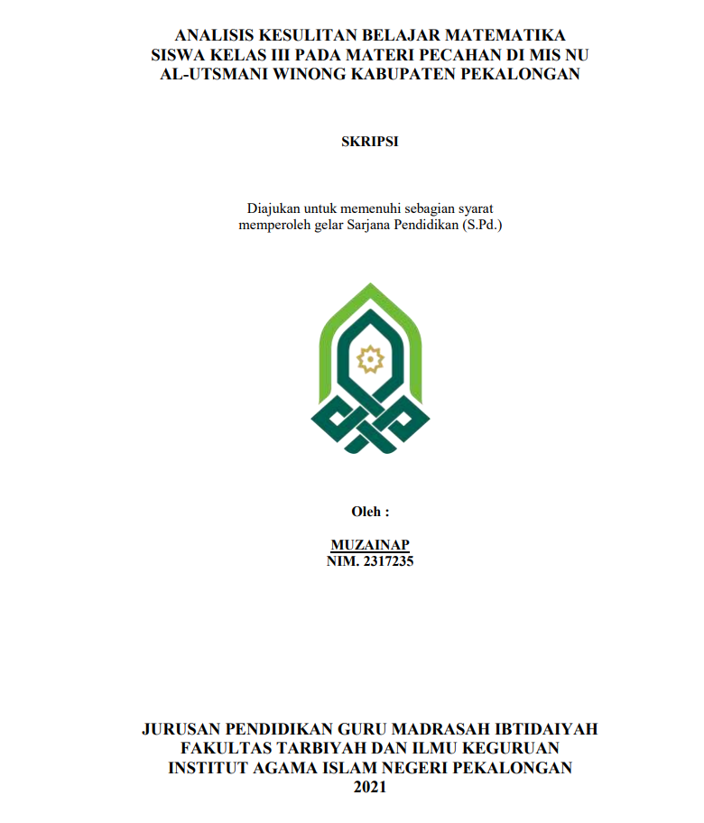 Analisis Kesulitan Belajar Matematika Siswa Kelas III pada Materi Pecahan di MIS NU Al-Utsmani Winong Kabupaten Pekalongan