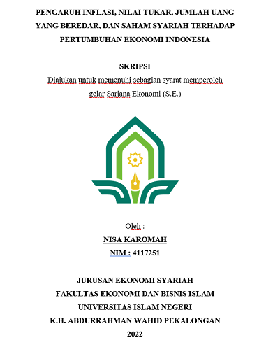 Pengaruh Inflasi, Nilai Tukar, Jumlah Uang Yang Beredar, Dan Saham Syariah Terhadap Pertumbuhan Ekonomi Indonesia