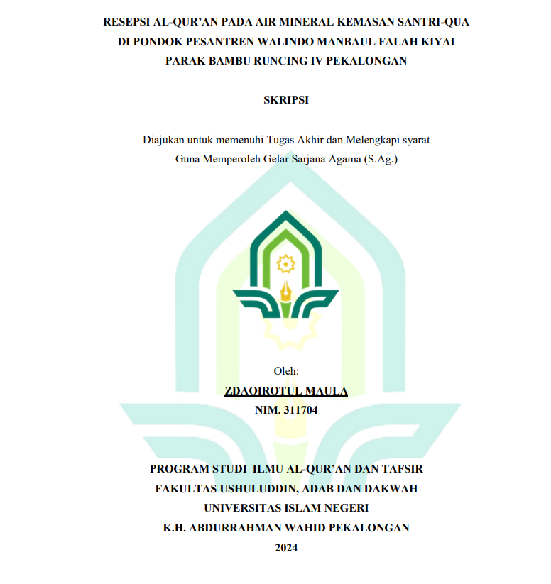 Resepsi Al-Qur'an Pada Air Mineral Kemasan Santri-Qua Di Pondok Pesantren Walindo Manbaul Falah Kiyai Parak Bambu Runcing IV Pekalongan