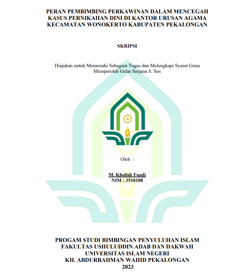 Peran Pembimbing  Perkawinan dalam Mencegah Kasus Pernikahan Dini di Kantor Urusan Agama Kecamatan Wonokerto Kabupaten Pekalongan