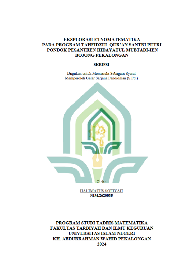 Eksplorasi Etnomatematika Pada Program Tahfidzul Qur'an Santri Putri Pondok Pesantren Hidayatul Mubtadi-Ien Bojong Pekalongan