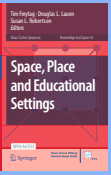 Space, Place and Educational Settings