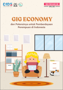 GIG Economy dan Potensinya untuk Pemberdayaan Perempuan di Indonesia