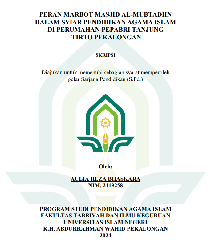 Peran Marbot Masjid Al-Mubtadiin Dalam Syiar Pendidikan Agama Islam Di Perumahan Pebabri Tanjung Tirto Pekalongan