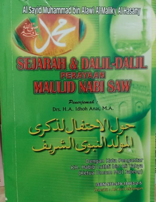 Sejarah dan Dalil-Dalil Perayaan Maulid Nabi SAW