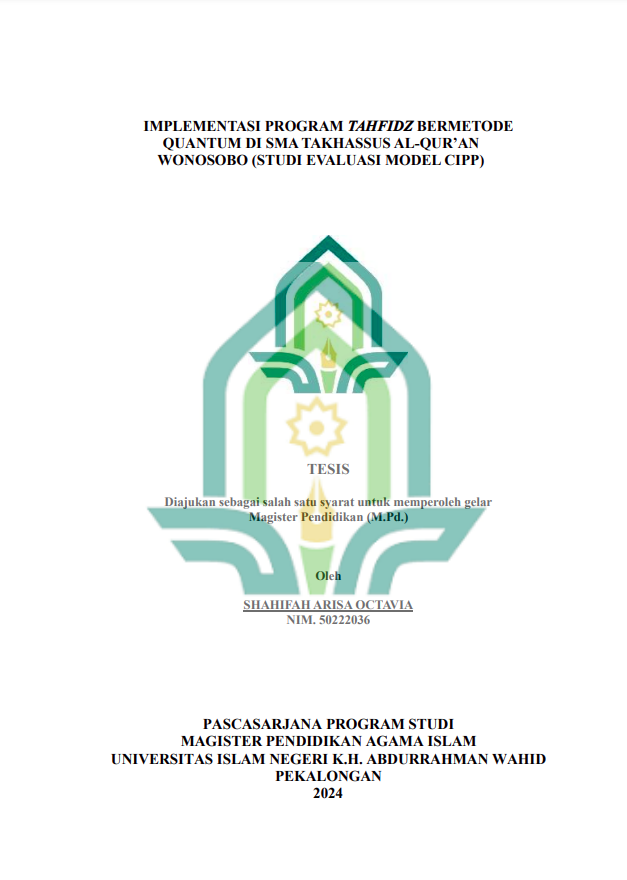 Implementasi Program Tahfidz Bermetode Quantum Di SMA Takhassus Al-Qur'an Wonosobo (Studi Evaluasi Model CIPP)