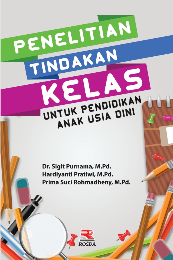 Penelitian Tindakan Kelas Untuk PAUD