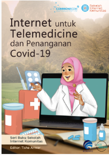 Internet untuk Telemedicine dan Penagangan Covid-19