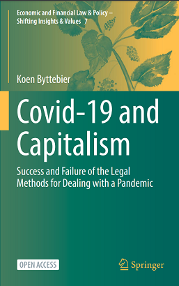 Covid-19 and Capitalism: Success and Failure of the Legal Methods for Dealing with a Pandemic