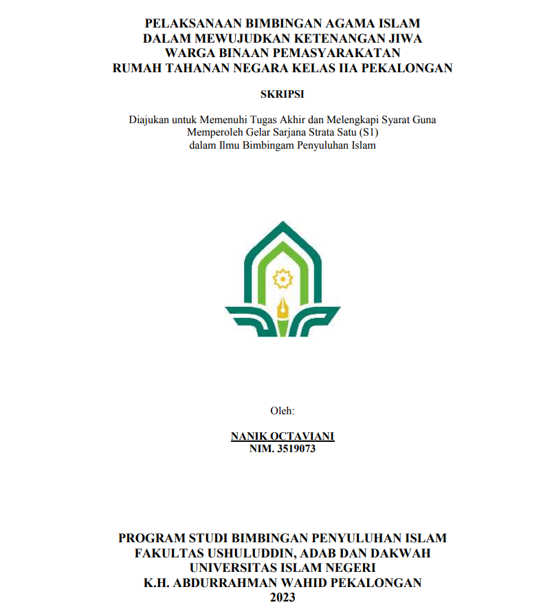 Pelaksanaan Bimbingan Agama Islam dalam Mewujudkan Ketenangan Jiwa Warga Binaan Permasyarakatan Rumah Tahanan Negara Kelas II A Pekalopngan