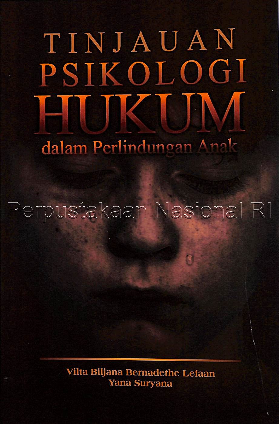 Tinjauan Psikologi Hukum dalam Perlindungan Anak