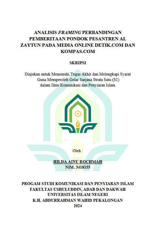 Analisis Framing Perbandingan Pemberitaan Pondok Pesantren Al Zaytun Pada Media Online Detik.Com Dan Kompas.Com