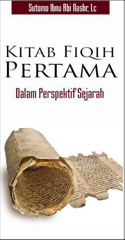 Kitab Fiqih Pertama dalam Perspektif Sejarah