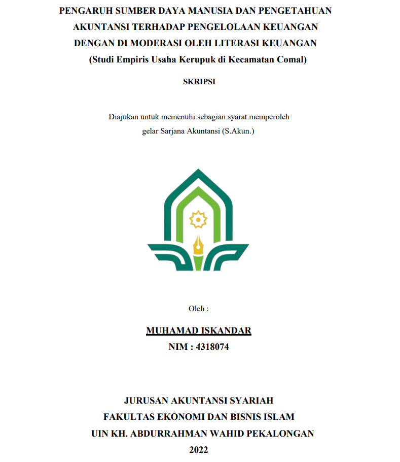 Pengaruh Sumber Daya Manusia dan Pengetahuan Akuntansi Terhadap Pengelolaan Keuangan Dengan Dengan di Moderasi Oleh Literasi Keuangan (Studi Empiris Usaha Kerupuk di Kecamatan Comal)