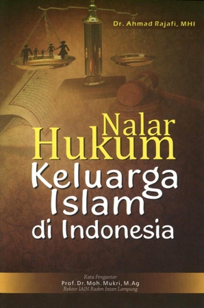 Nalar Hukum Keluarga Islam di Indonesia