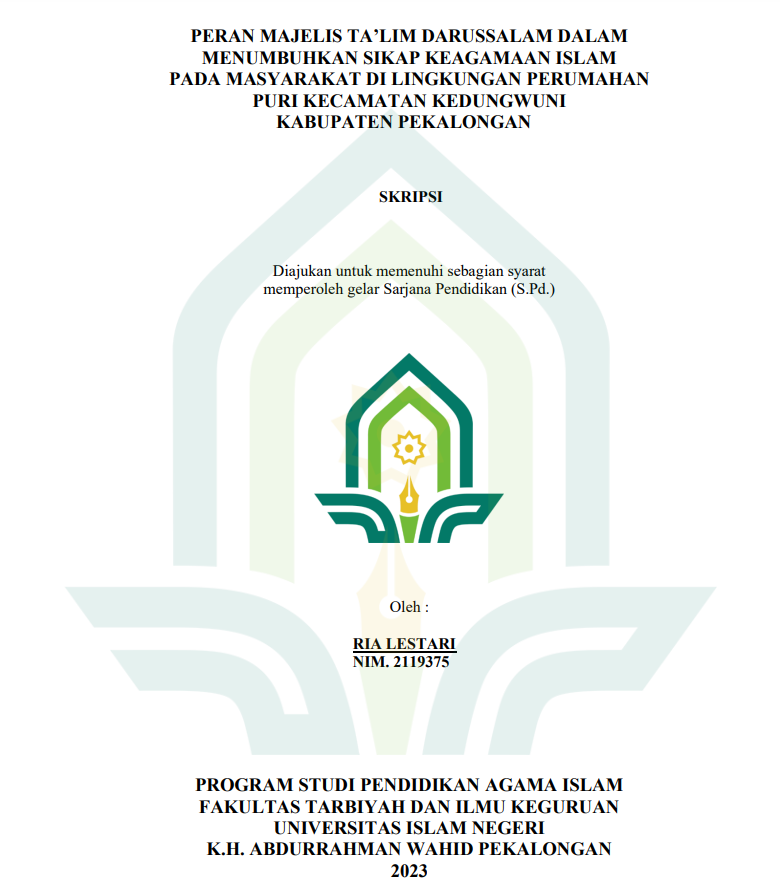 Penerapan Majelis Ta'lim Darussalam Dalam Menumbuhkan Sikap Keagamaan Islam Pada Masyarakat Di Lingkungan Perumahan Puri Kecamatan Kedungwuni Kecamatan Pekalongan