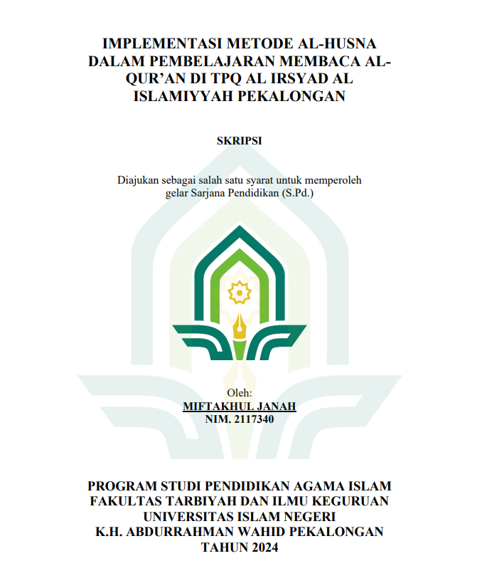 Implementasi Metode Al-Husna Dalam Pembelajaran Membaca Al-Qur'an di TPQ Al Irsyad Al Islamiyyah Pekalongan