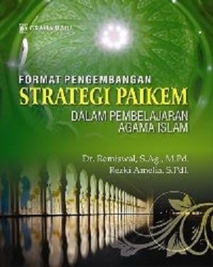 Format Pengembangan Strategi Paikem dalam Pembelajaran Agama Islam