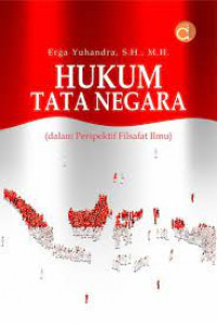 Hukum Tata Negara (Dalam Perspektif Filsafat Ilmu)