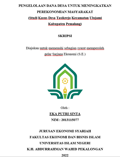 Pengelolaan Dana Desa Untuk Meningkatkan Perekonomian Masyarakat (Studi Kasus Desa Tasikrejo Kecamatan Ulujami Kabupaten Pemalang)