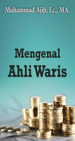 Mengenal Ahli Waris