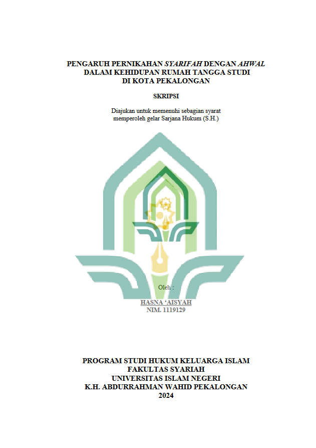 Pengaruh Pernikahan Syarifah Dengan Ahwal Dalam Kehidupan Rumah Tangga Studi di Kota Pekalongan